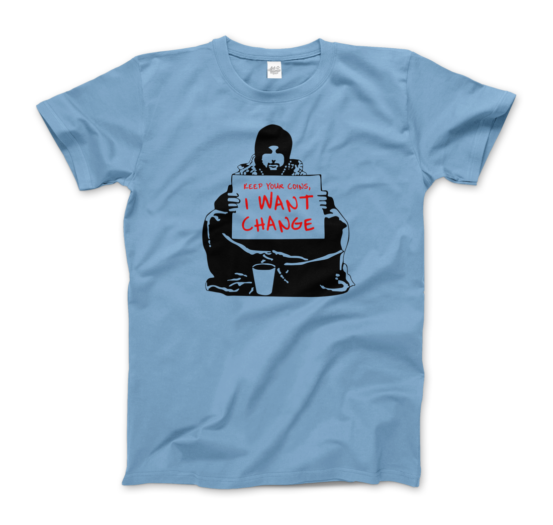 Banksy - I Want Change Artwork T-Shirt